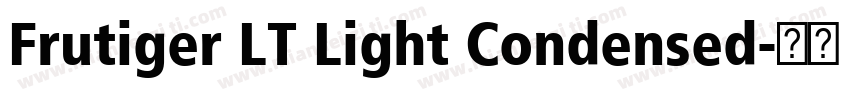 Frutiger LT Light Condensed字体转换